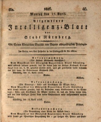 Allgemeines Intelligenz-Blatt der Stadt Nürnberg Montag 17. April 1826