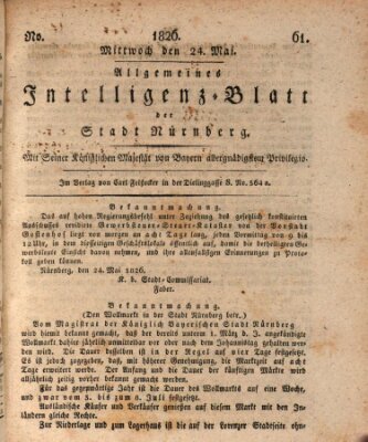 Allgemeines Intelligenz-Blatt der Stadt Nürnberg Mittwoch 24. Mai 1826