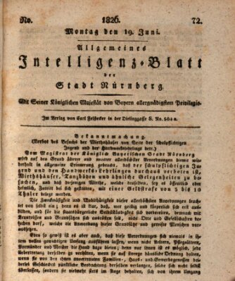 Allgemeines Intelligenz-Blatt der Stadt Nürnberg Montag 19. Juni 1826