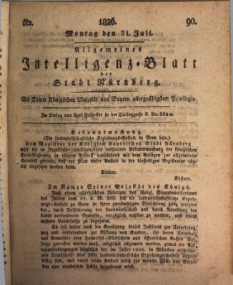 Allgemeines Intelligenz-Blatt der Stadt Nürnberg Montag 31. Juli 1826