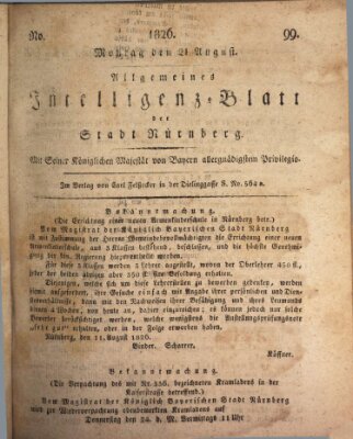 Allgemeines Intelligenz-Blatt der Stadt Nürnberg Montag 21. August 1826