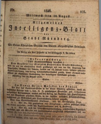 Allgemeines Intelligenz-Blatt der Stadt Nürnberg Mittwoch 30. August 1826