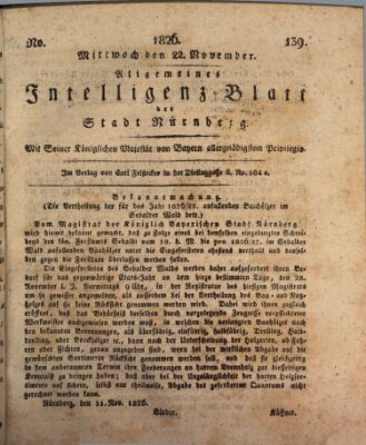 Allgemeines Intelligenz-Blatt der Stadt Nürnberg Mittwoch 22. November 1826