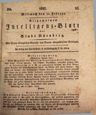 Allgemeines Intelligenz-Blatt der Stadt Nürnberg Mittwoch 21. Februar 1827