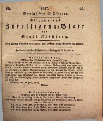 Allgemeines Intelligenz-Blatt der Stadt Nürnberg Montag 26. Februar 1827