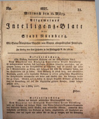 Allgemeines Intelligenz-Blatt der Stadt Nürnberg Mittwoch 14. März 1827