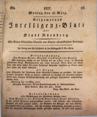 Allgemeines Intelligenz-Blatt der Stadt Nürnberg Montag 26. März 1827