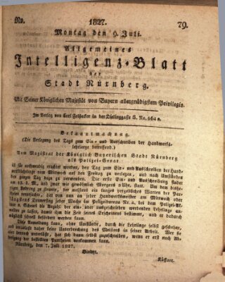 Allgemeines Intelligenz-Blatt der Stadt Nürnberg Montag 9. Juli 1827