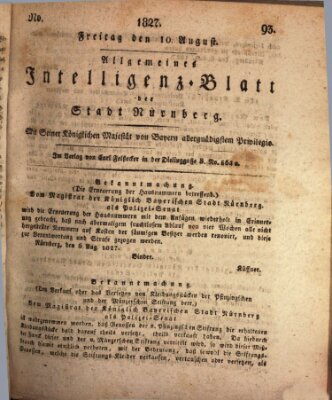 Allgemeines Intelligenz-Blatt der Stadt Nürnberg Freitag 10. August 1827