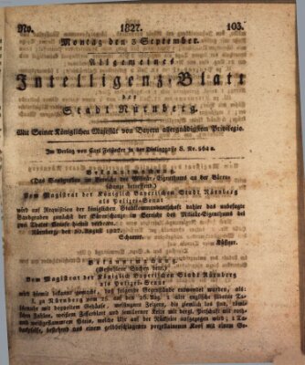 Allgemeines Intelligenz-Blatt der Stadt Nürnberg Montag 3. September 1827