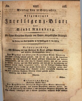 Allgemeines Intelligenz-Blatt der Stadt Nürnberg Montag 10. September 1827