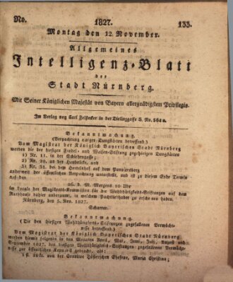 Allgemeines Intelligenz-Blatt der Stadt Nürnberg Montag 12. November 1827