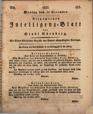 Allgemeines Intelligenz-Blatt der Stadt Nürnberg Montag 31. Dezember 1827