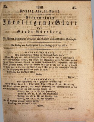 Allgemeines Intelligenz-Blatt der Stadt Nürnberg Freitag 11. April 1828