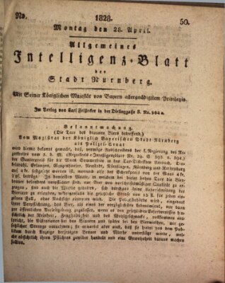 Allgemeines Intelligenz-Blatt der Stadt Nürnberg Montag 28. April 1828