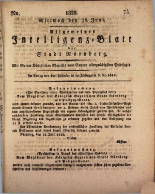 Allgemeines Intelligenz-Blatt der Stadt Nürnberg Mittwoch 25. Juni 1828