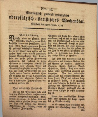 Churfürstlich gnädigst privilegirtes oberpfälzisch-staatistisches Wochenblat (Oberpfälzisches Wochenblat) Donnerstag 25. Juni 1795