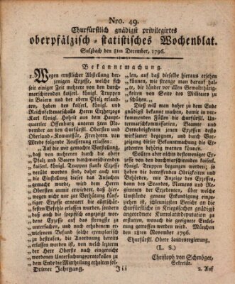 Churfürstlich gnädigst privilegirtes oberpfälzisch-staatistisches Wochenblat (Oberpfälzisches Wochenblat) Donnerstag 8. Dezember 1796