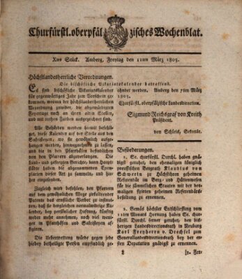 Churfürstl. Oberpfälzisches Wochenblat (Oberpfälzisches Wochenblat) Freitag 11. März 1803