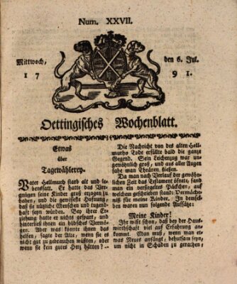 Oettingisches Wochenblatt Mittwoch 6. Juli 1791