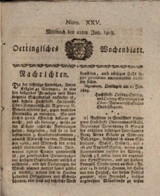 Oettingisches Wochenblatt Mittwoch 22. Juni 1803