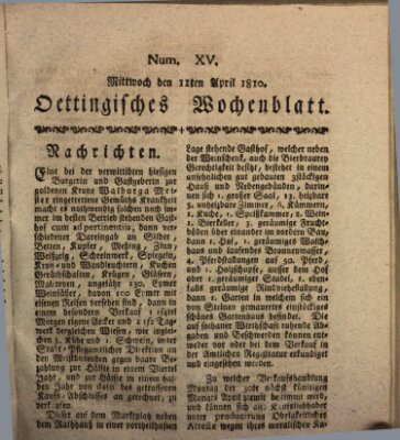 Oettingisches Wochenblatt Mittwoch 11. April 1810