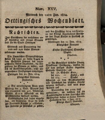 Oettingisches Wochenblatt Mittwoch 22. Juni 1814