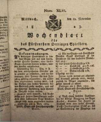 Wochenblatt für das Fürstenthum Oettingen-Spielberg (Oettingisches Wochenblatt) Mittwoch 12. November 1823