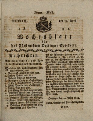 Wochenblatt für das Fürstenthum Oettingen-Spielberg (Oettingisches Wochenblatt) Mittwoch 14. April 1824