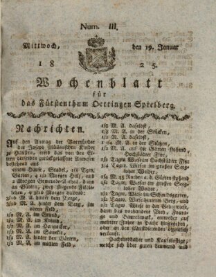 Wochenblatt für das Fürstenthum Oettingen-Spielberg (Oettingisches Wochenblatt) Mittwoch 19. Januar 1825