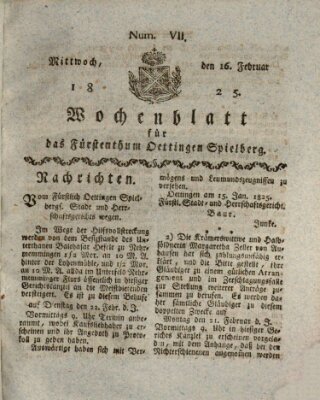 Wochenblatt für das Fürstenthum Oettingen-Spielberg (Oettingisches Wochenblatt) Mittwoch 16. Februar 1825