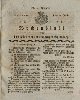 Wochenblatt für das Fürstenthum Oettingen-Spielberg (Oettingisches Wochenblatt) Mittwoch 6. Juli 1825