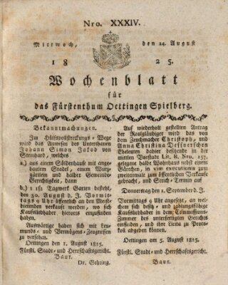 Wochenblatt für das Fürstenthum Oettingen-Spielberg (Oettingisches Wochenblatt) Mittwoch 24. August 1825