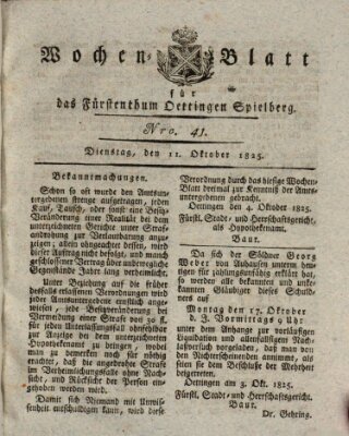 Wochenblatt für das Fürstenthum Oettingen-Spielberg (Oettingisches Wochenblatt) Dienstag 11. Oktober 1825