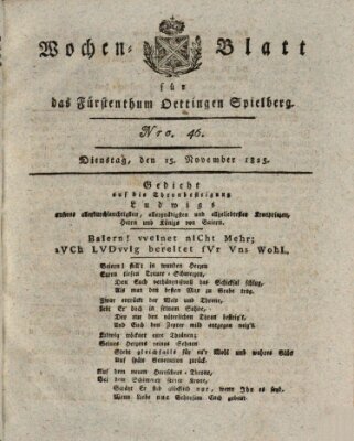 Wochenblatt für das Fürstenthum Oettingen-Spielberg (Oettingisches Wochenblatt) Dienstag 15. November 1825