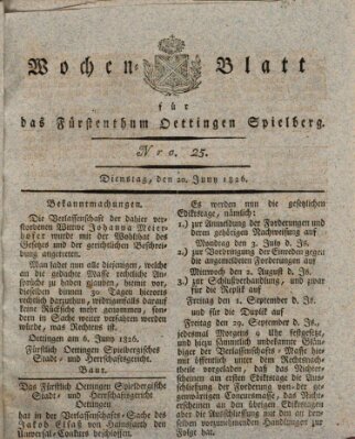 Wochenblatt für das Fürstenthum Oettingen-Spielberg (Oettingisches Wochenblatt) Dienstag 20. Juni 1826