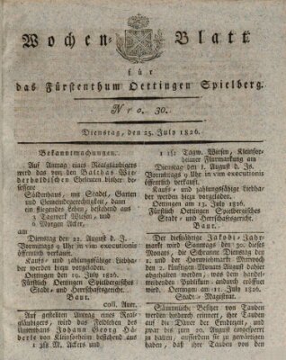 Wochenblatt für das Fürstenthum Oettingen-Spielberg (Oettingisches Wochenblatt) Dienstag 25. Juli 1826