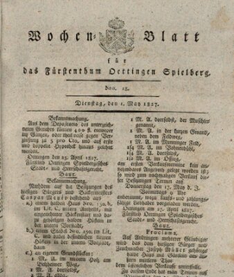 Wochenblatt für das Fürstenthum Oettingen-Spielberg (Oettingisches Wochenblatt) Dienstag 1. Mai 1827