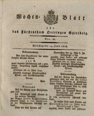 Wochenblatt für das Fürstenthum Oettingen-Spielberg (Oettingisches Wochenblatt) Dienstag 24. Juni 1828