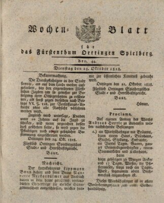 Wochenblatt für das Fürstenthum Oettingen-Spielberg (Oettingisches Wochenblatt) Dienstag 28. Oktober 1828