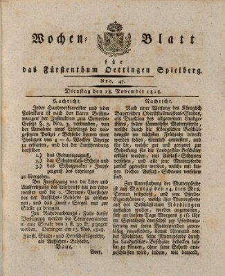 Wochenblatt für das Fürstenthum Oettingen-Spielberg (Oettingisches Wochenblatt) Dienstag 18. November 1828