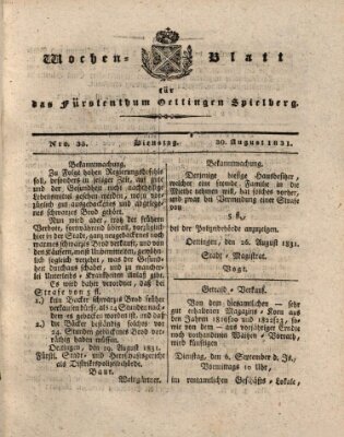 Wochenblatt für das Fürstenthum Oettingen-Spielberg (Oettingisches Wochenblatt) Dienstag 30. August 1831