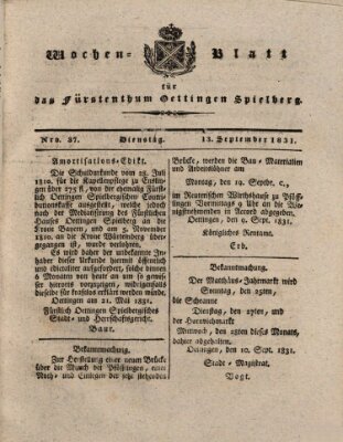 Wochenblatt für das Fürstenthum Oettingen-Spielberg (Oettingisches Wochenblatt) Dienstag 13. September 1831