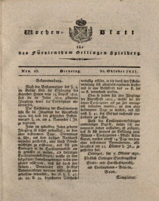 Wochenblatt für das Fürstenthum Oettingen-Spielberg (Oettingisches Wochenblatt) Dienstag 25. Oktober 1831