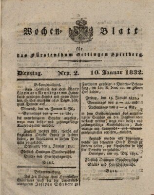 Wochenblatt für das Fürstenthum Oettingen-Spielberg (Oettingisches Wochenblatt) Dienstag 10. Januar 1832