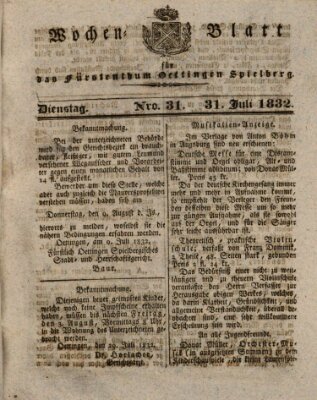 Wochenblatt für das Fürstenthum Oettingen-Spielberg (Oettingisches Wochenblatt) Dienstag 31. Juli 1832