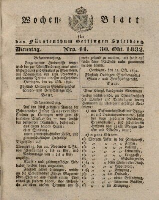 Wochenblatt für das Fürstenthum Oettingen-Spielberg (Oettingisches Wochenblatt) Dienstag 30. Oktober 1832