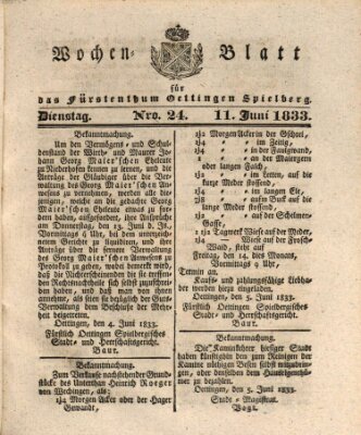 Wochenblatt für das Fürstenthum Oettingen-Spielberg (Oettingisches Wochenblatt) Dienstag 11. Juni 1833