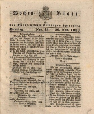 Wochenblatt für das Fürstenthum Oettingen-Spielberg (Oettingisches Wochenblatt) Dienstag 26. November 1833