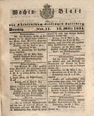 Wochenblatt für das Fürstenthum Oettingen-Spielberg (Oettingisches Wochenblatt) Dienstag 18. März 1834